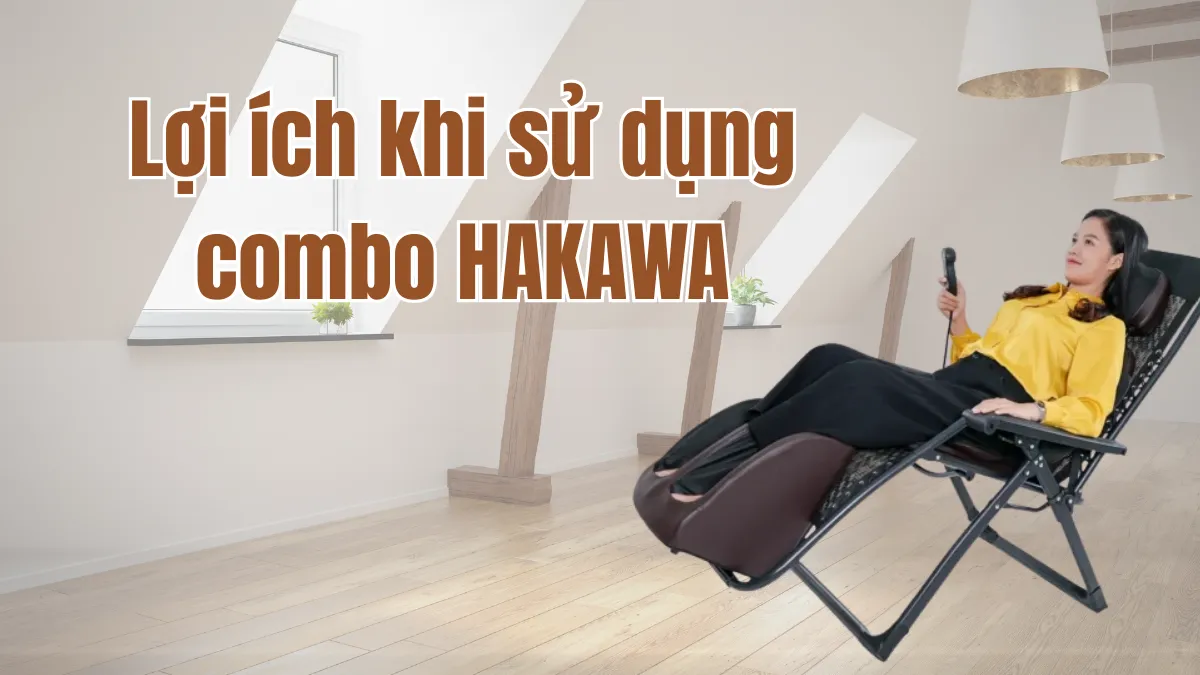 Combo massage toàn thân HAKAWA (HK-M11+G22)