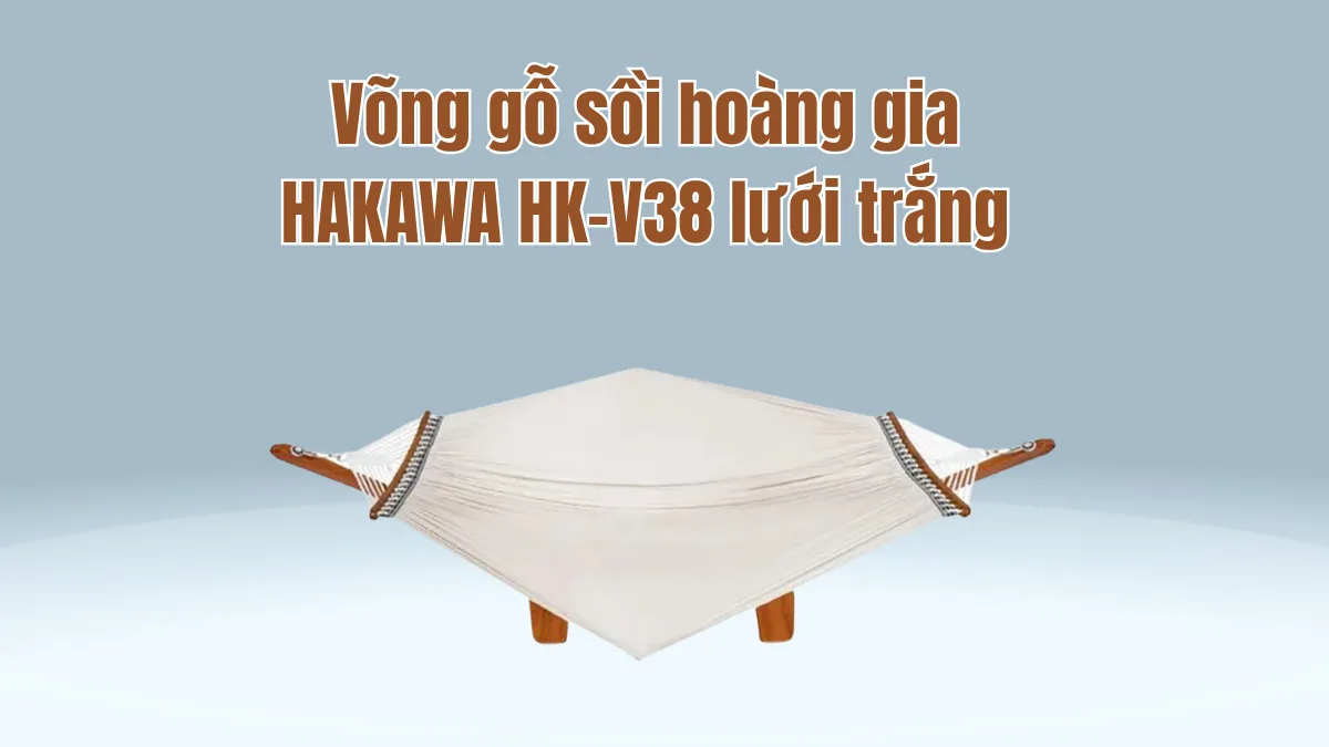 Ưu điểm võng gỗ sồi hoàng gia HAKAWA HK-V38 lưới trắng