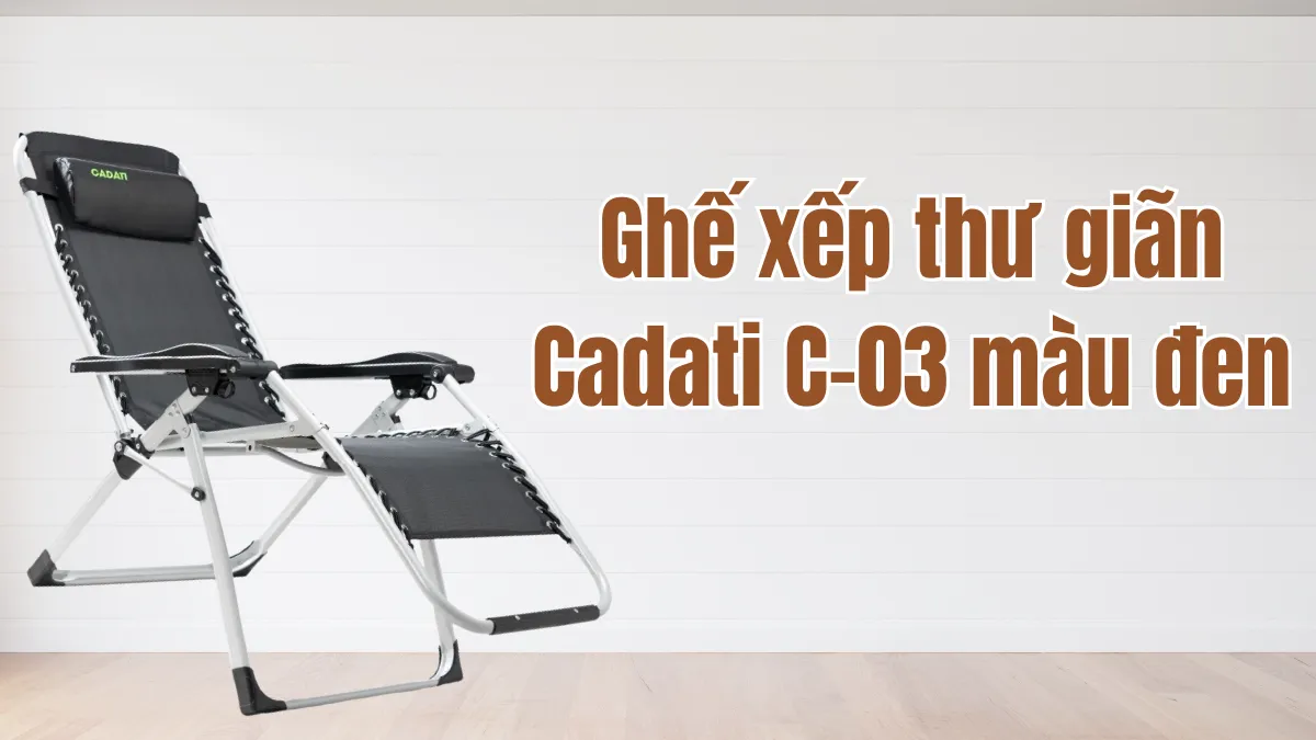 Ghế xếp thư giãn Cadati C-03 màu đen