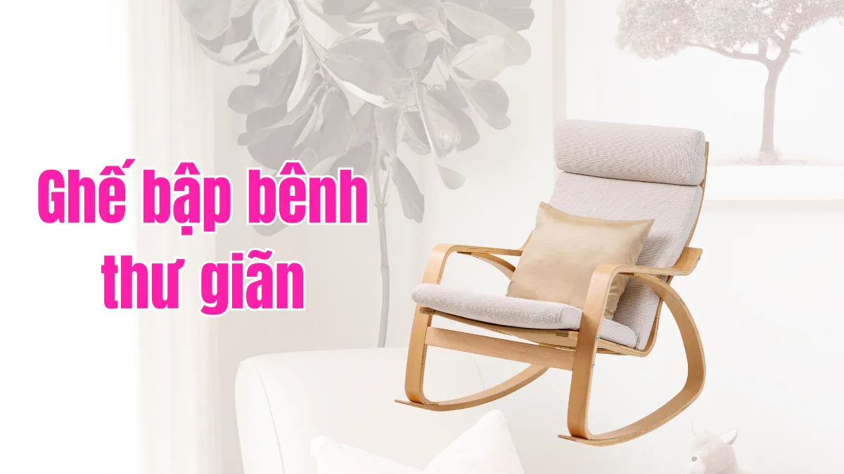 Ghế bập bênh thư giãn