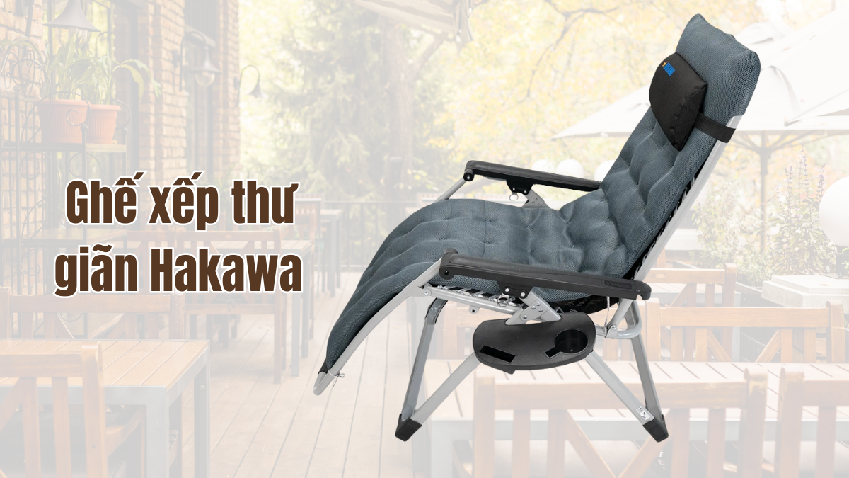 Ghế xếp thư giãn Hakawa