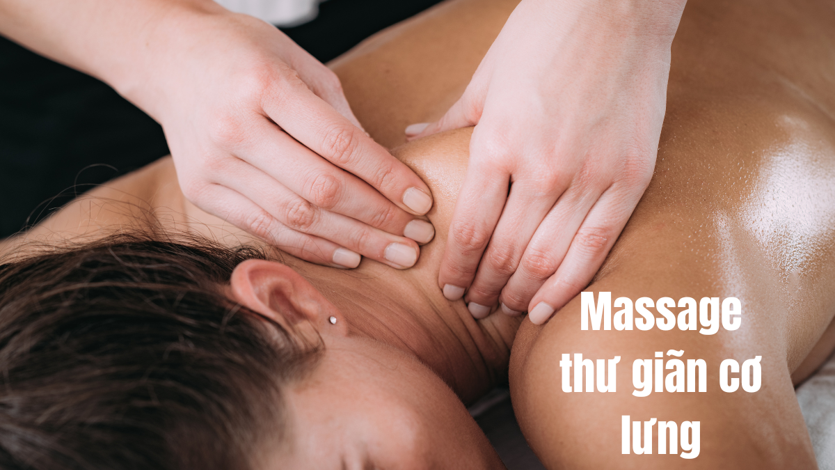 Massage thư giãn cơ lưng
