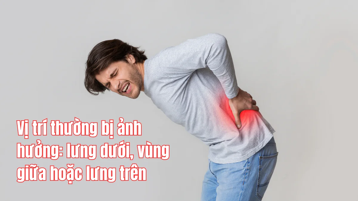 Vị trí thường bị ảnh hưởng