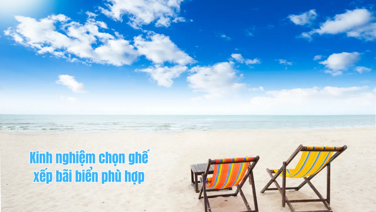 Nên cân nhắc đến chất liệu khi mua ghế bãi biển