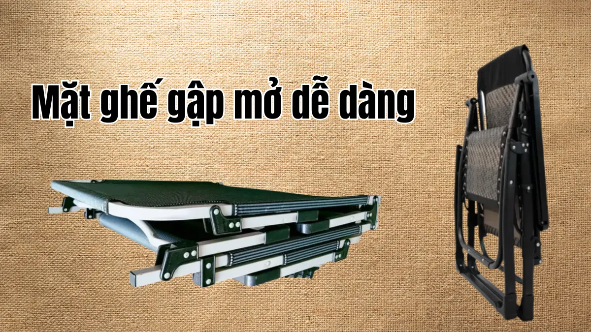 Ghế tựa lưng gấp gọn dễ dàng di chuyển