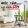 Góc tập tuy nhỏ nhưng lợi ích to lớn vô cùng