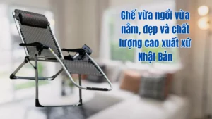 Ghế xếp thư giãn vừa ngồi vừa nằm