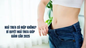 Ngủ trưa có mập không? Bí quyết ngủ trưa giúp giảm cân 2025